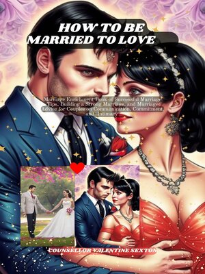 cover image of HOW TO BE MARRIED TO LOVE